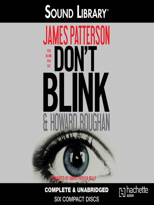 Title details for Don't Blink by James Patterson - Wait list